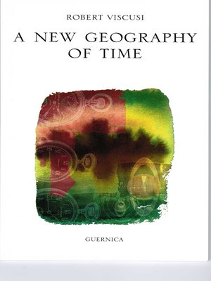 cover image of A New Geography of Time